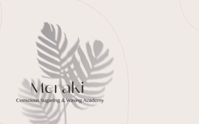 Meraki: Conscious Sugaring & Waxing Academy
